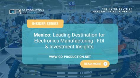 Leading Mexico Electronics Manufacturing Industry News.